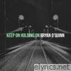 Keep on Holding On - EP