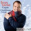 Bryn Terfel - Carols & Christmas Songs