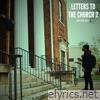 Bryson Gray - Letters To the Church 2
