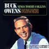 Buck Owens - Sings Tommy Collins