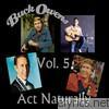Buck Owens - Act Naturally, Vol. 5