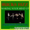 Making Your Mind Up (Original Rhythm Backing Track) - Single
