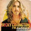 Bucky Covington - I'm Alright - EP