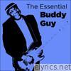 Buddy Guy - The Essential Buddy Guy