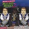 Maloof Money, Vol. 2: Street Album