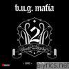 Bug Mafia - Viata Noastra Vol. 2