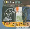 Built To Spill - Perfect from Now On