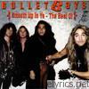 Bulletboys - Smooth Up In Ya - the Best Of