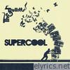 Supercool - EP