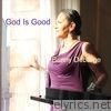 God Is Good - Single