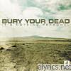 Bury Your Dead - It's Nothing Personal