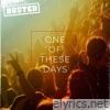 One of These Days - Single
