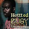 Busy Signal - Hottt Ed - EP