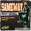Busy Signal - Same Way - Single