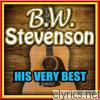 B.w. Stevenson - B.W. Stevenson: His Very Best - EP
