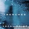 Trenches - Single