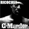 C-Murder - Ricochet