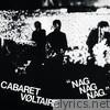 Cabaret Voltaire - Nag Nag Nag
