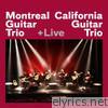 Montreal Guitar Trio & California Guitar Trio (Live)