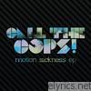 Call The Cops - Motion Sickness - EP