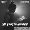 The Story of Hannah B. - EP