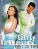 Cam Ly - Anh Co Quen Em - Giot Nuoc Mat Muon Mang