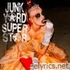 Junkyard Superstar - EP