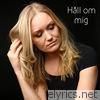Håll om mig (Acoustic version) - EP