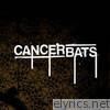 Cancer Bats - EP