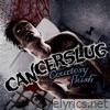 Cancerslug - The Courtesy Flush