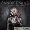 Candice Sand - Closed Doors - Single