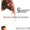Canton Jones - 20 Years, 3 Months & 12 Days