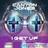 I Get Up - Single (feat. Kim Burrell & Emcee N.I.C.E.) - Single