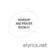 Worship & Prayer Room 01 (Live)