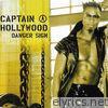 Captain Hollywood Project - Danger Sign - EP