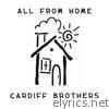 Cardiff Brothers - All from Home