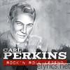Carl Perkins - Carl Perkins - Rock'n Roll Legend