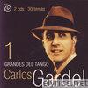 Carlos Gardel - Grandes Del Tango 1: Carlos Gardel