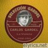Carlos Gardel - La Violeta (1930-1931)