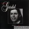Carlos Gardel - La Historia Completa de Carlos Gardel, Vol. 3