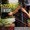 Bossa N' Tango