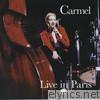 Carmel - Live In Paris