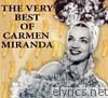 Carmen Miranda - The Very Best of Carmen Miranda