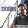 Casey Breves - Away We Go - EP