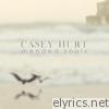 Casey Hurt - Mended Souls