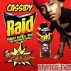 Cassidy - R.A.I.D. (Meek Mill Diss) - EP