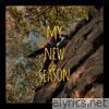My New Season - EP
