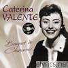 Caterina Valente - Valente: Bouquet de chansons
