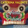 Caterina Valente - Fiesta Cubana