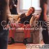 Catie Curtis - My Shirt Looks Good On You